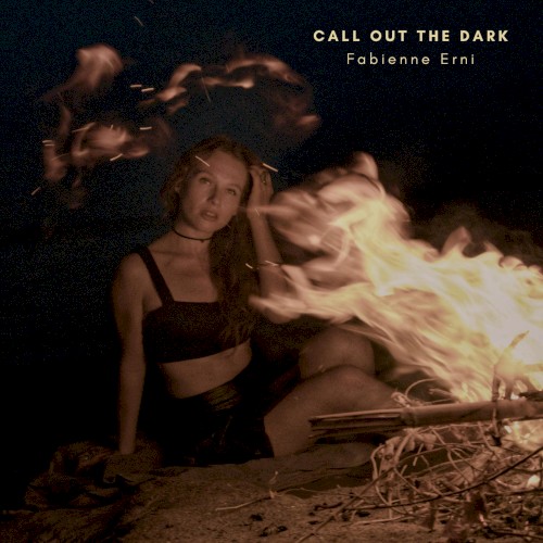 Call Out the Dark