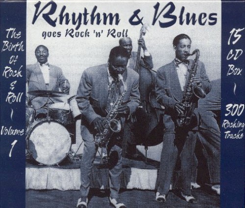 Rhythm & Blues Goes Rock ’n’ Roll, Volume 1