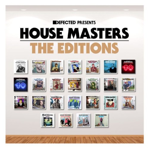 Defected presents House Masters: The Editions