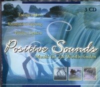 Positive Sounds: Musik für das Wohlbefinden