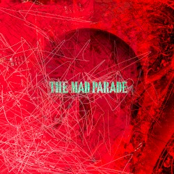 THE MAD PARADE