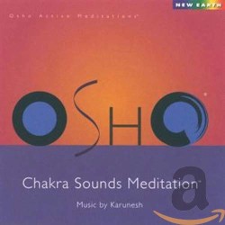Osho Chakra Sounds Meditation