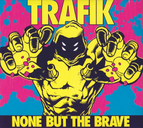 None But The Brave