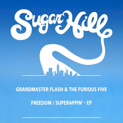 Freedom / Superappin’ – EP