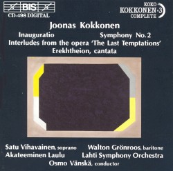 Inauguratio / Symphony no. 2 / Interludes from the Opera "The Last Temptations" / Erekhtheion