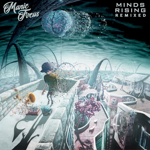 Minds Rising Remixed