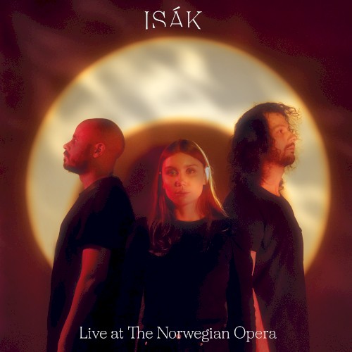 Live at the Norwegian Opera