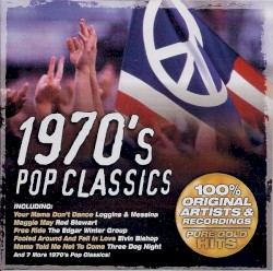 Pure Gold Hits: 1970’s Pop Classics