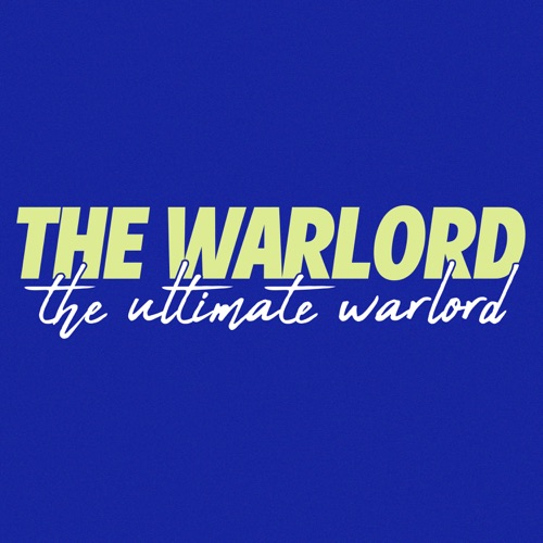 The Ultimate Warlord