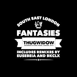 South East London Fantasies