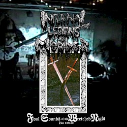 Foul Sounds of the Wretched Night: Live 2.29.20