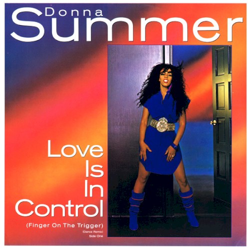 Love Is in Control (Finger on the Trigger)
