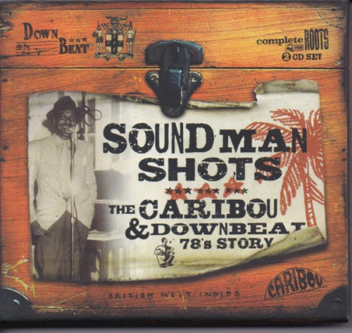 Soundman Shots: The Caribou & Downbeat 78's Story
