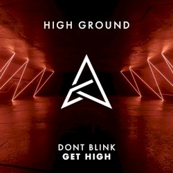 GET HIGH