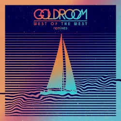 West of the West (Remixes)