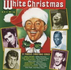 White Christmas: 24 Famous Christmas Songs