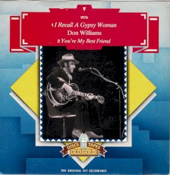 I Recall a Gypsy Woman / You’re My Best Friend