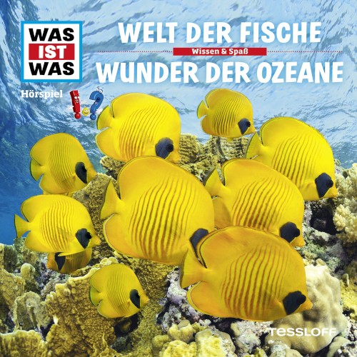 Welt der Fische / Wunder der Ozeane