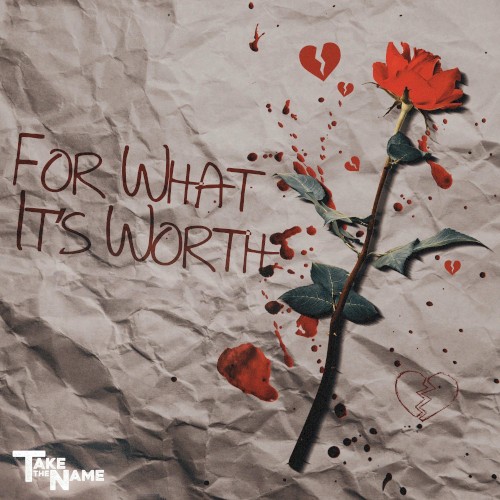 For What It’s Worth