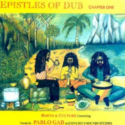 Epistles Of Dub Chapter One