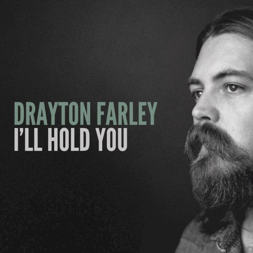 I’ll Hold You