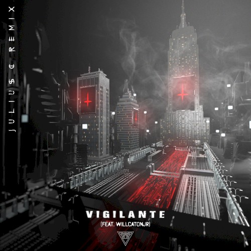 Vigilante (Julius C. remix)