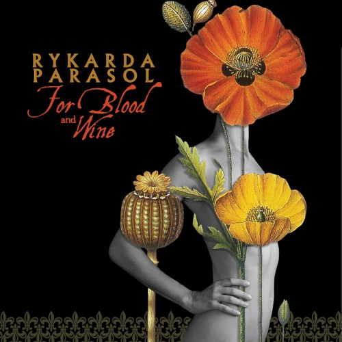 For Blood and Wine