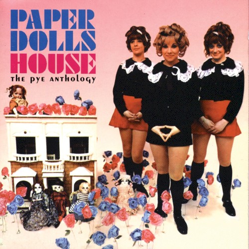 Paper Dolls House: The Pye Anthology