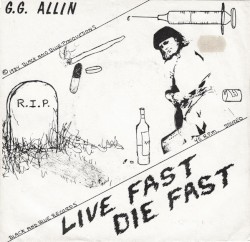 Live Fast Die Fast
