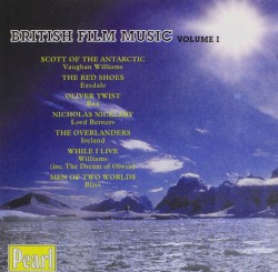 British Film Music, Volume 1
