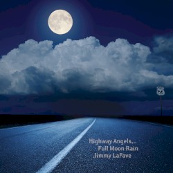 Highway Angels… Full Moon Rain