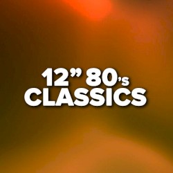 12″ 80’s Classics