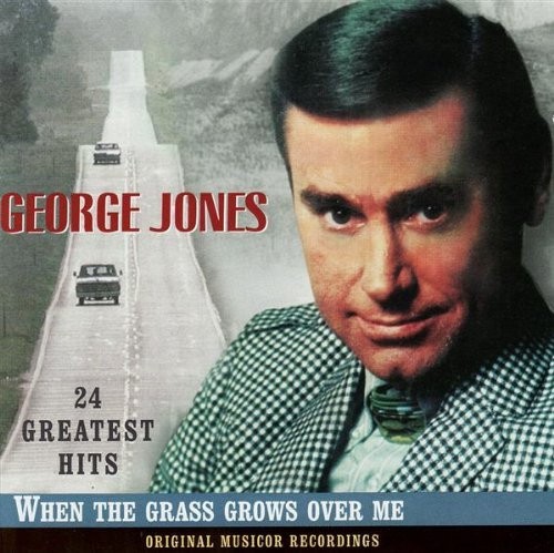 24 Greatest Hits: When the Grass Grows Over Me (Original Musicor Recordings)
