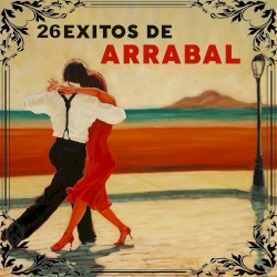 26 exitos de arrabal