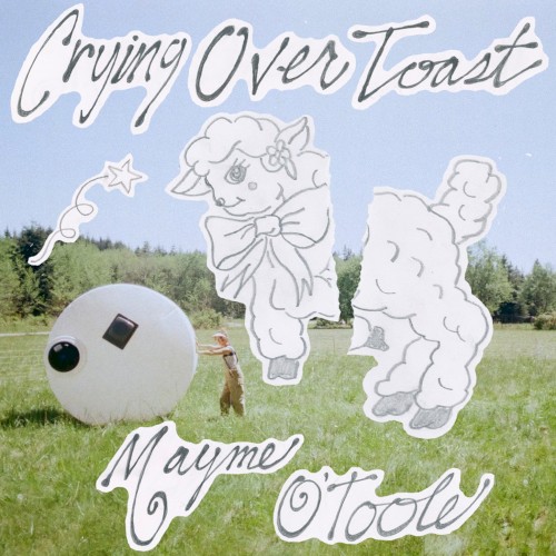 Crying Over Toast