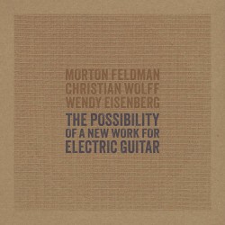 The Possibility Of A New Work For Electric Guitar