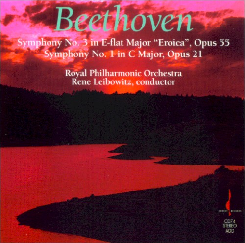 Symphony no. 3 in E‐flat major “Eroica”, op. 55 / Symphony no. 1 in C major, op. 21