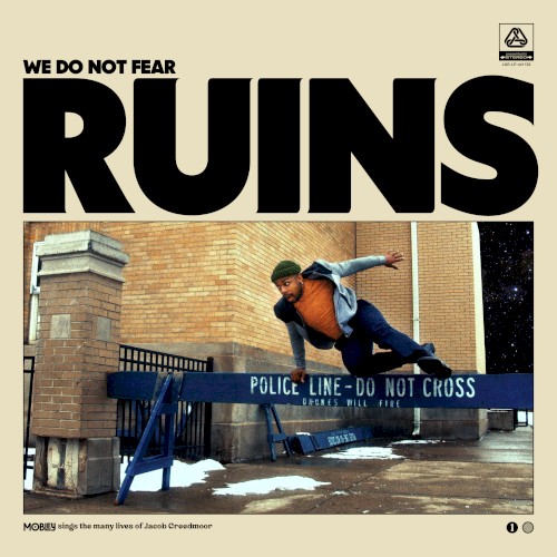 We Do Not Fear Ruins