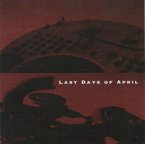 The Last Days of April