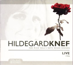 Für mich soll's rote Rosen regnen - Live 1986