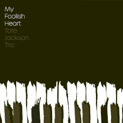 My Foolish Heart