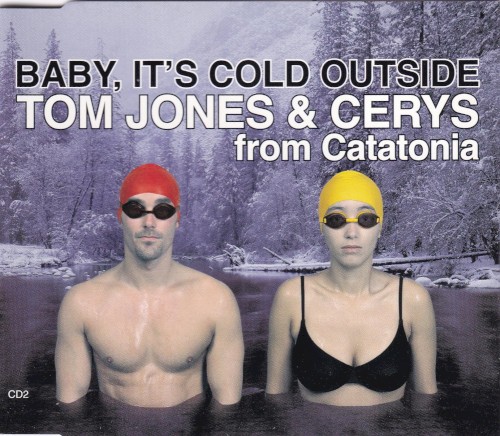 Baby, It’s Cold Outside