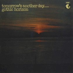 Tomorrow’s Another Day.....