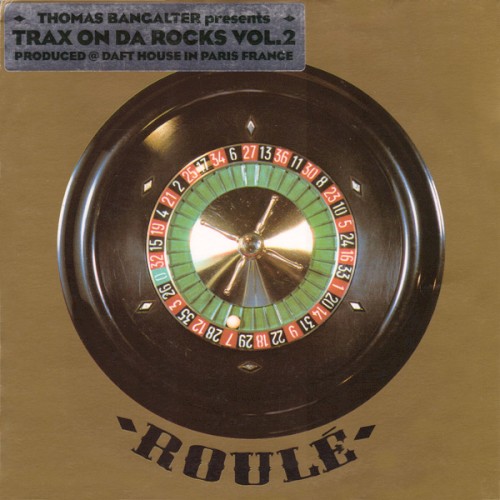 Trax on da Rocks, Volume 2