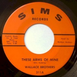 These Arms of Mine / Talking About My Baby