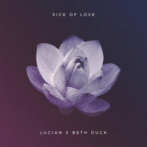 Sick of Love