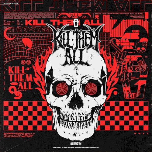 KILL THEM ALL