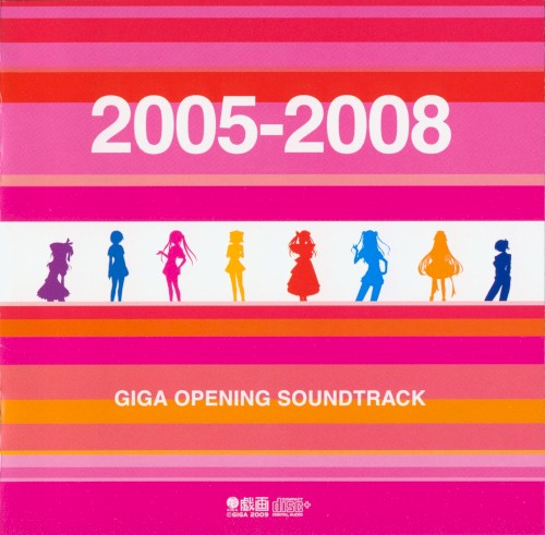 GIGA OPENING SOUNDTRACK 2005-2008