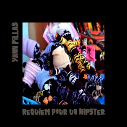 Requiem pour un Hipster