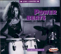 Audio’s Audiophile, Volume 11: Power Beats